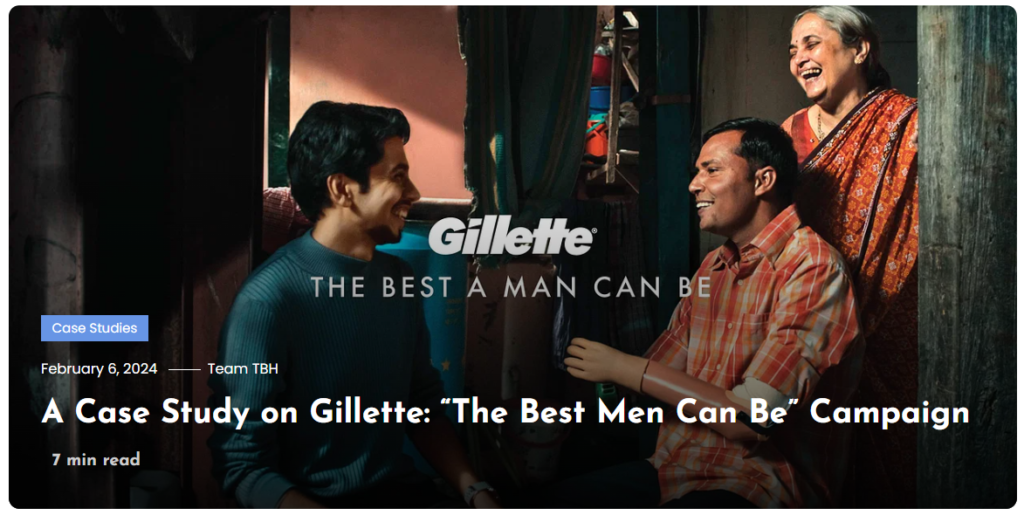 Gillette "The Best Men Can Be" ad campaign.